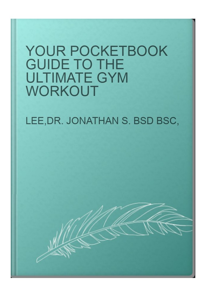 Your Pocketbook Guide to The Ultimate Gym Workout