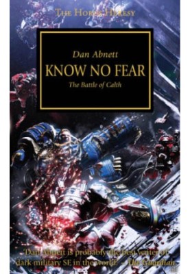 Know No Fear- The Battle of Calth