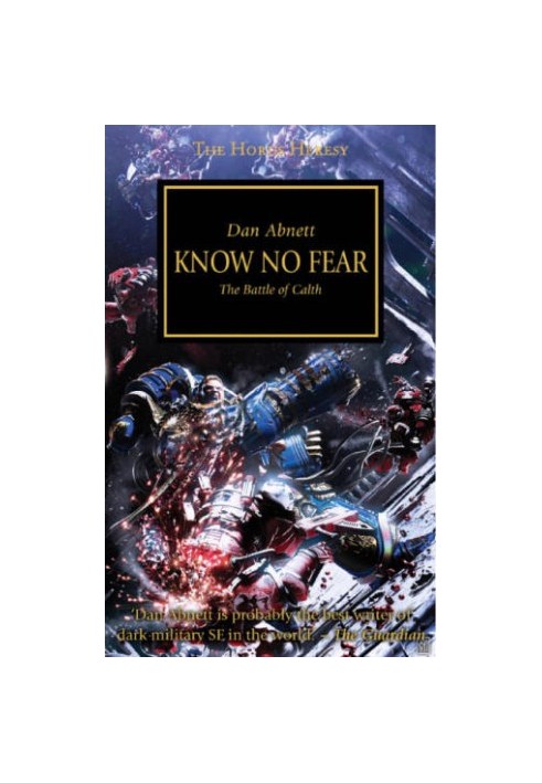 Know No Fear- The Battle of Calth