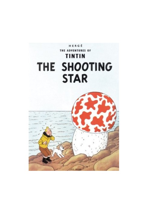 The Shooting Star (The Adventures of Tintin 10)