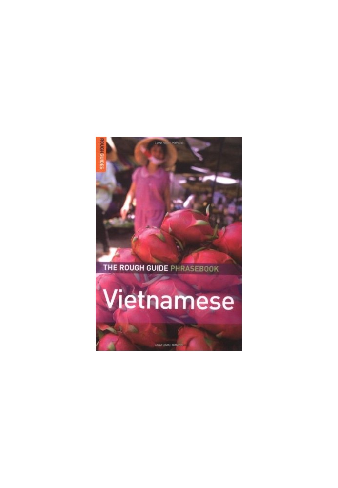 The Rough Guide to Vietnamese Dictionary Phrasebook 3 (Rough Guide Phrasebooks)