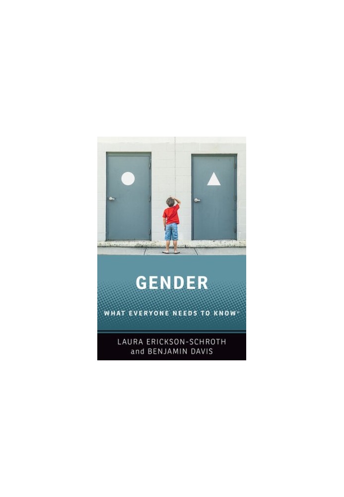 Gender: What Everyone Needs to Know®
