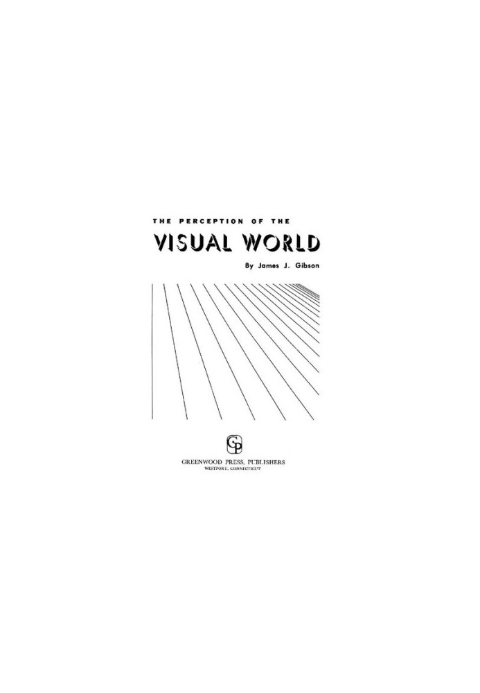 The Perception of the Visual World