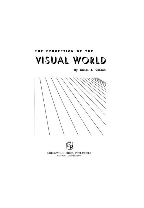 The Perception of the Visual World