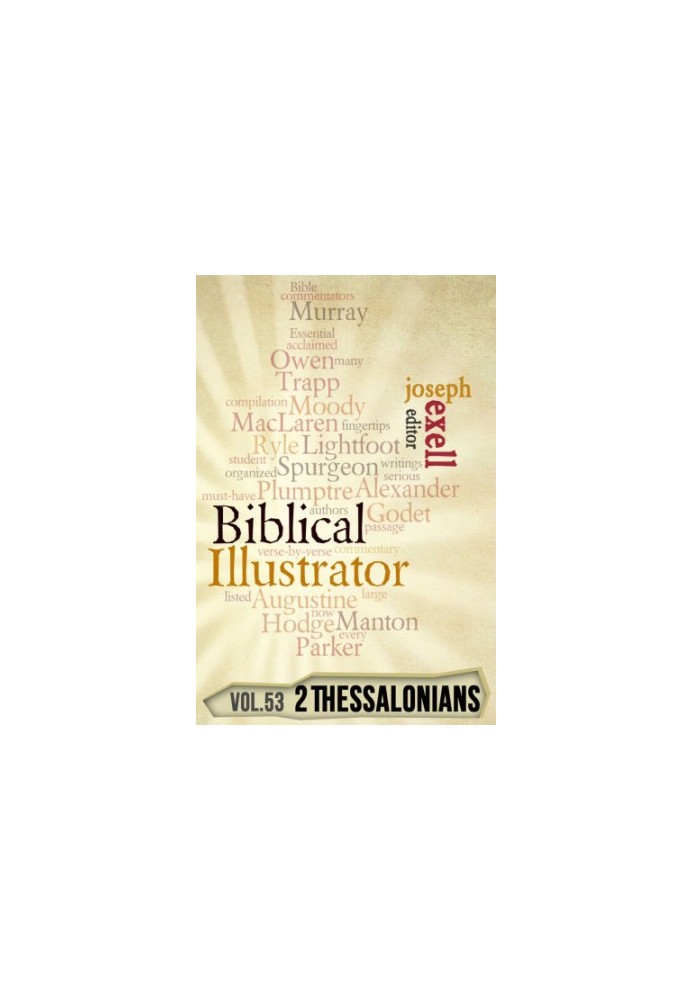 Biblical Illustrator - 2 Thessalonians