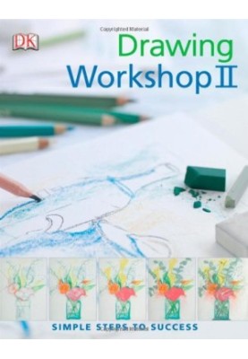 Drawing Workshop II (Simple Steps to Success)
