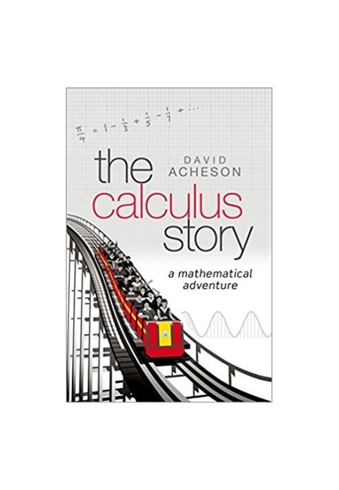 The Calculus Story: A Mathematical Adventure