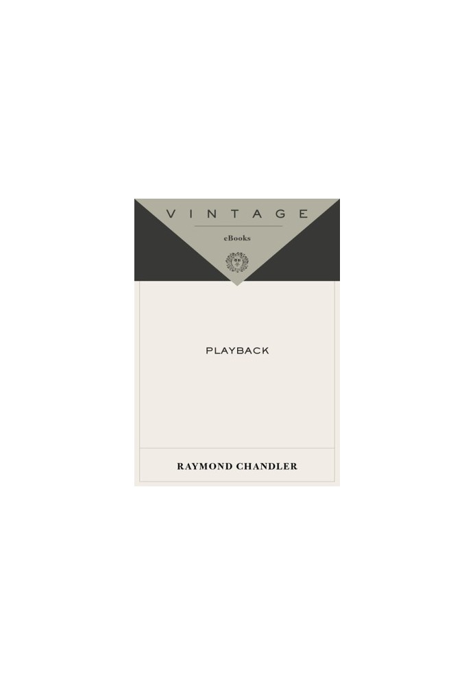 Playback (Philip Marlowe, 07)