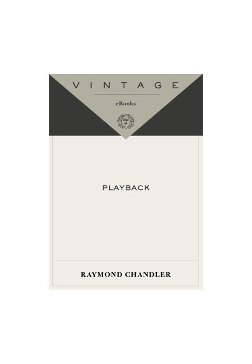 Playback (Philip Marlowe, 07)