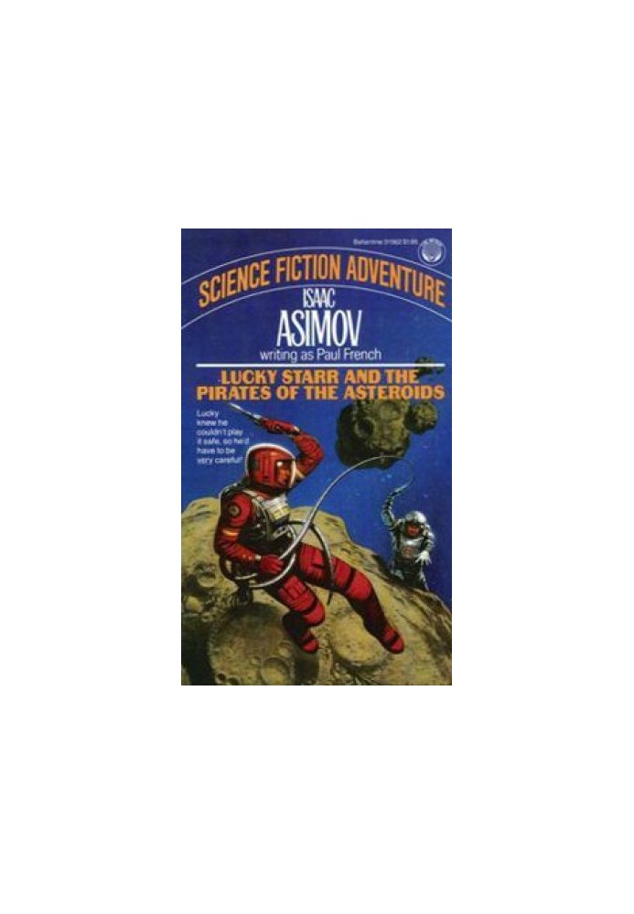 Lucky Starr and the Pirates of the Asteroids
