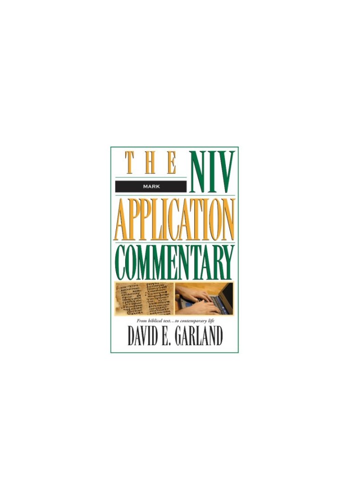 Mark (The NIV Application Commentary)