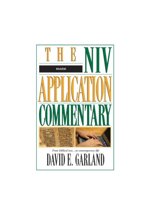 Mark (The NIV Application Commentary)