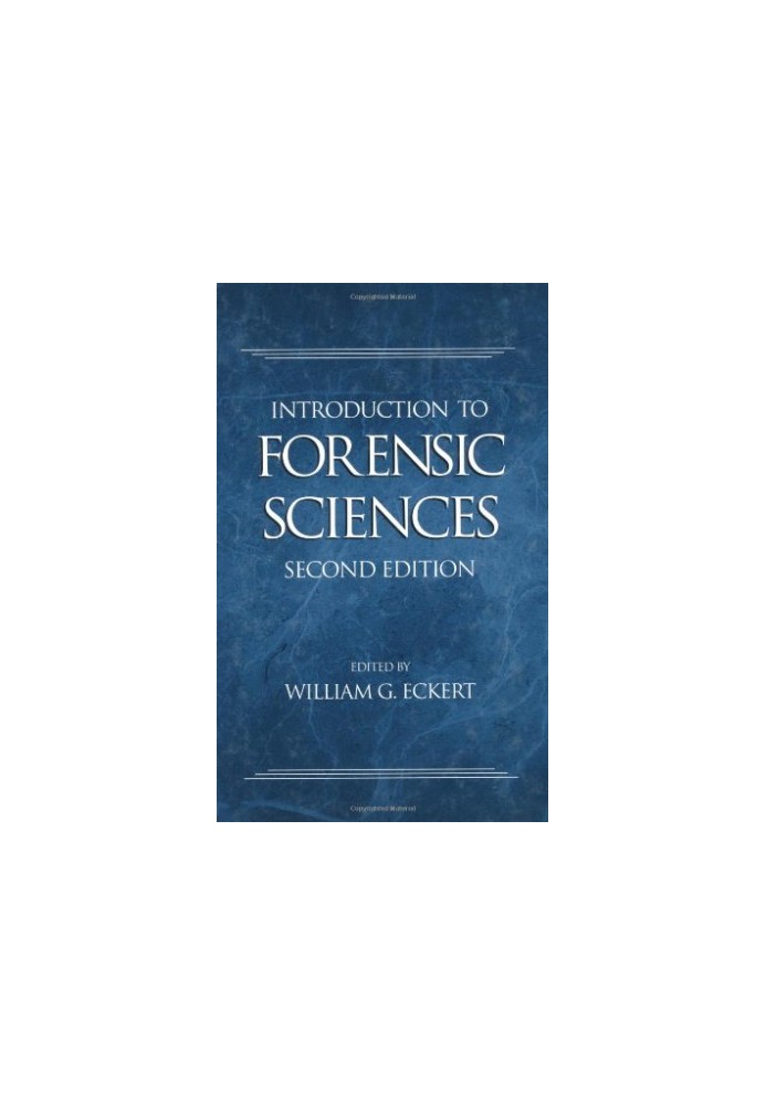 Introduction to Forensic Sciences (Second Edition)