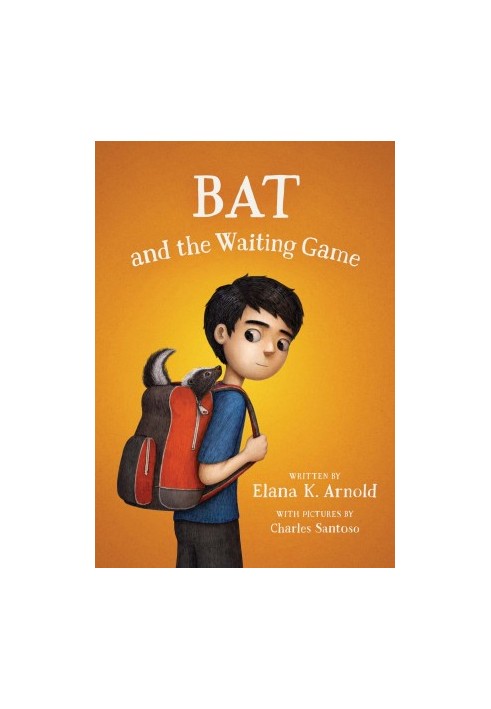 [A Boy Called Bat 02] • Bat and the Waiting Game