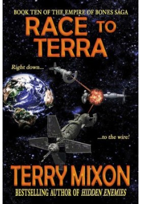 Race to Terra (Book 10 of The Empire of Bones Saga)