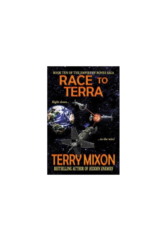 Race to Terra (Book 10 of The Empire of Bones Saga)