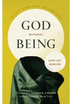 God Without Being: Hors-Texte, Second Edition
