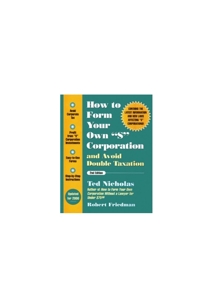How to form your own ''S'' corporation and avoid double taxation