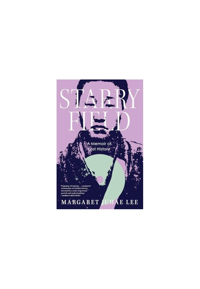 Starry Field: A Memoir of Lost History