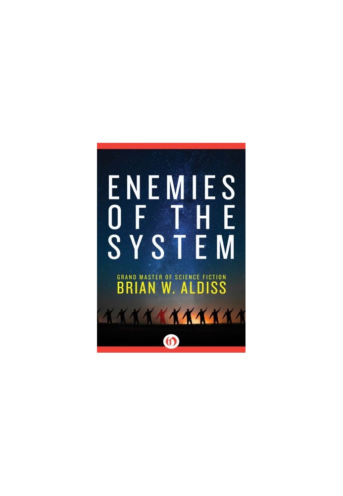 Enemies of the System