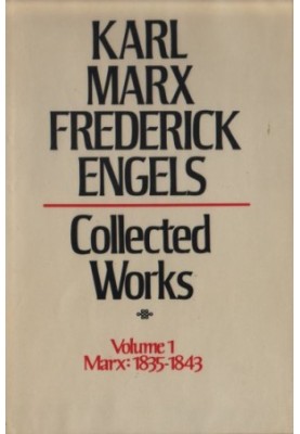 Collected Works, Vol. 1: Marx: 1835-1843