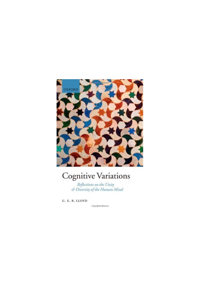 Cognitive Variations - Reflections on the Unity and Diversity of the Human Mind
