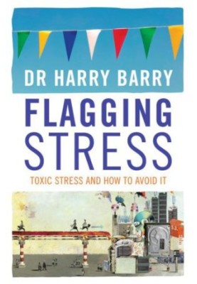 Flagging Stress: Toxic Stress and How to Avoid It