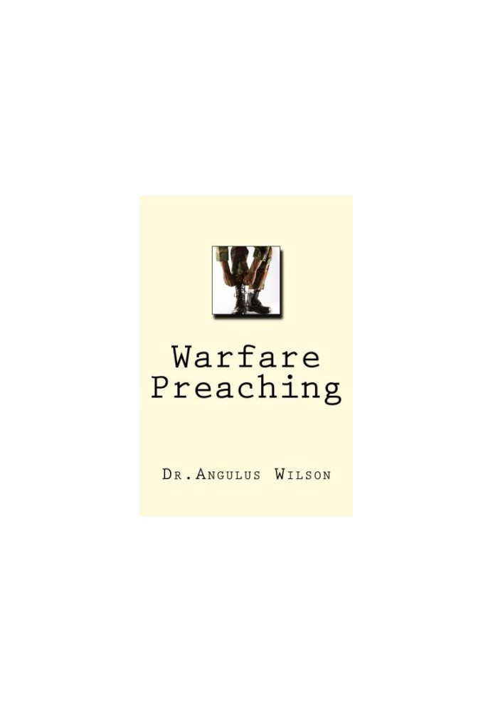 Warfare Preaching