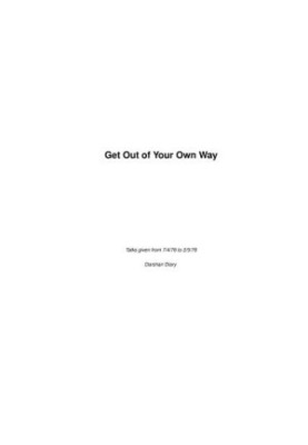 Get Out of Your Own Way