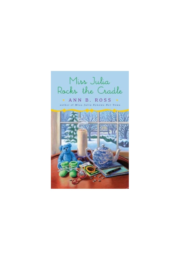Miss Julia Rocks the Cradle