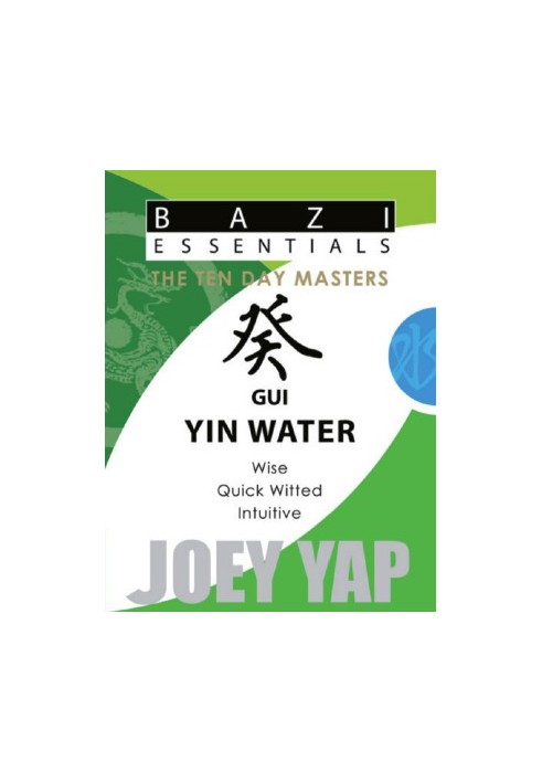 BaZi Essentials - The Ten Day Masters - Gui (Yin Water)