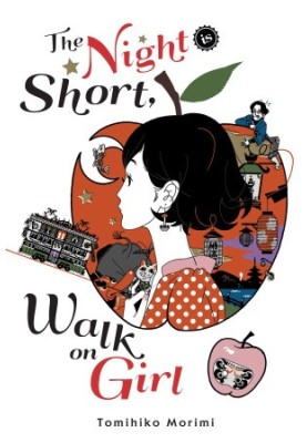 The Night Is Short, Walk on Girl (Yoru wa Mijikashi Aruke yo Otome)