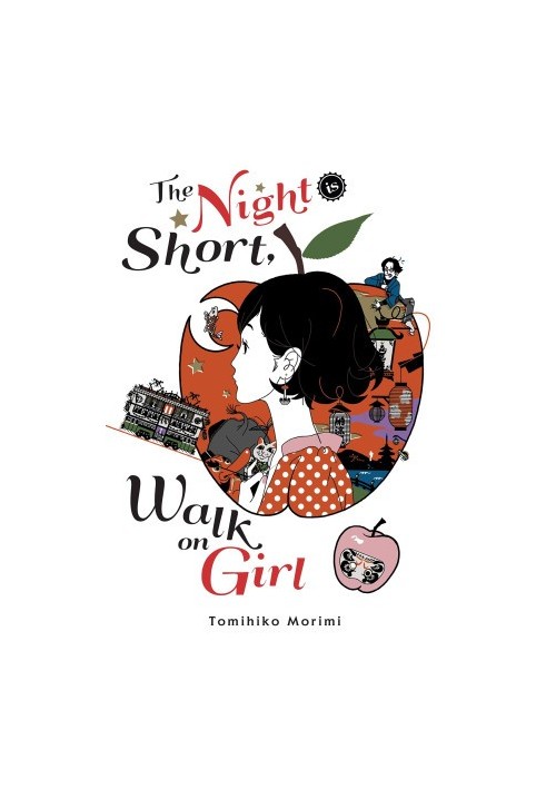 The Night Is Short, Walk on Girl (Yoru wa Mijikashi Aruke yo Otome)