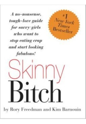 Skinny Bitch