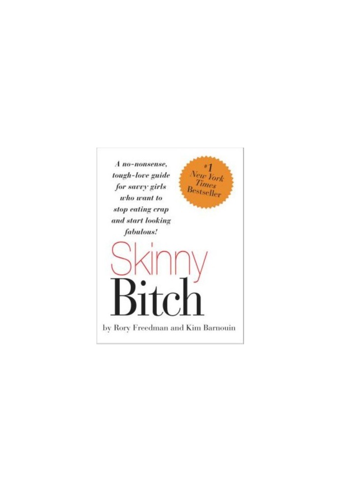 Skinny Bitch
