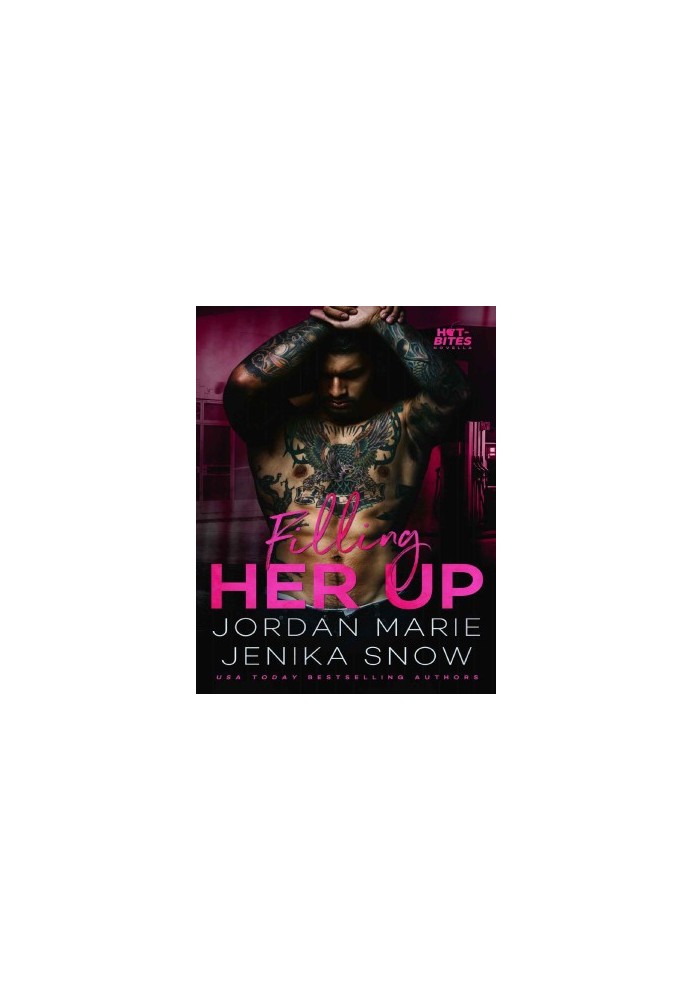 Filling Her Up: Hot-Bites Novella