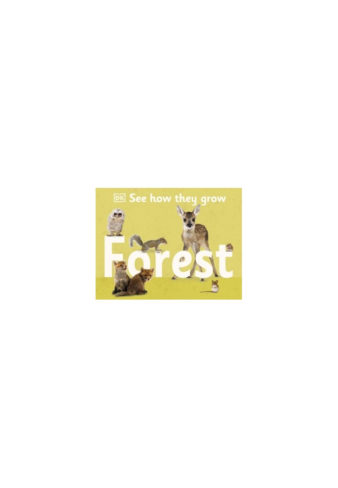 See How They Grow: Forest