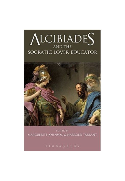 Alcibiades and the Socratic lover-educator
