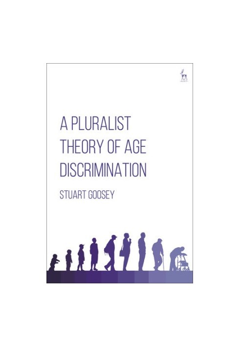 A Pluralist Theory of Age Discrimination