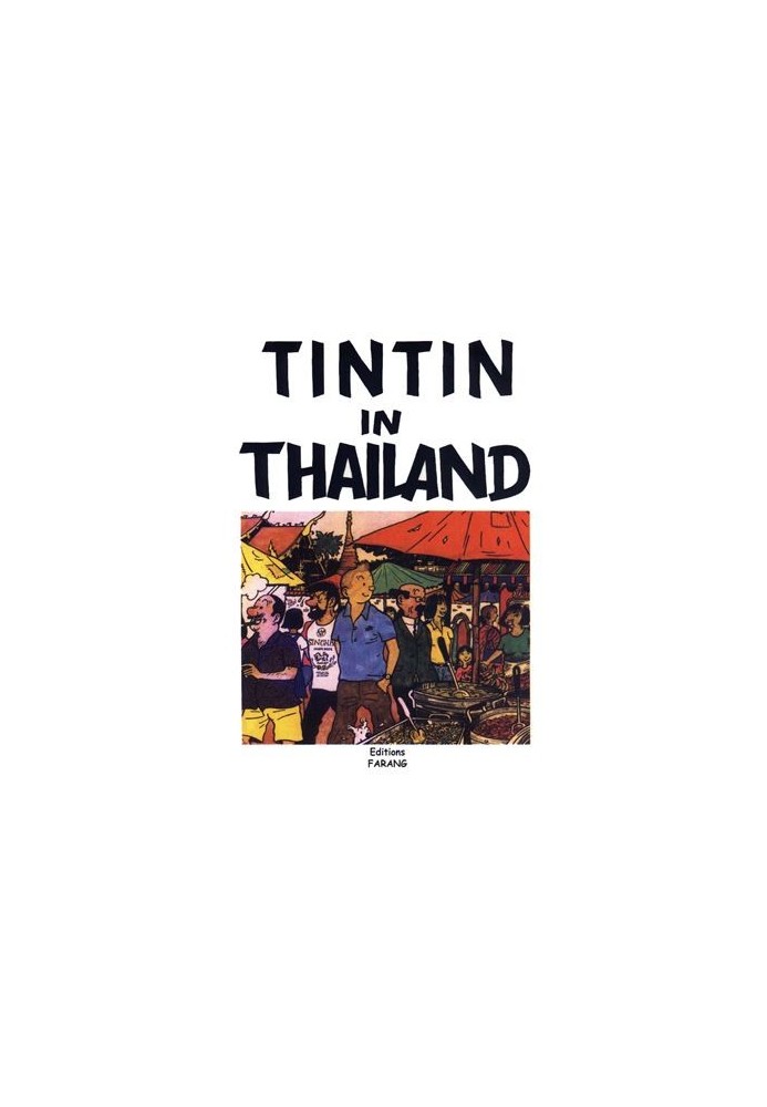 The Adventures of Tintin: Tintin in Thailand