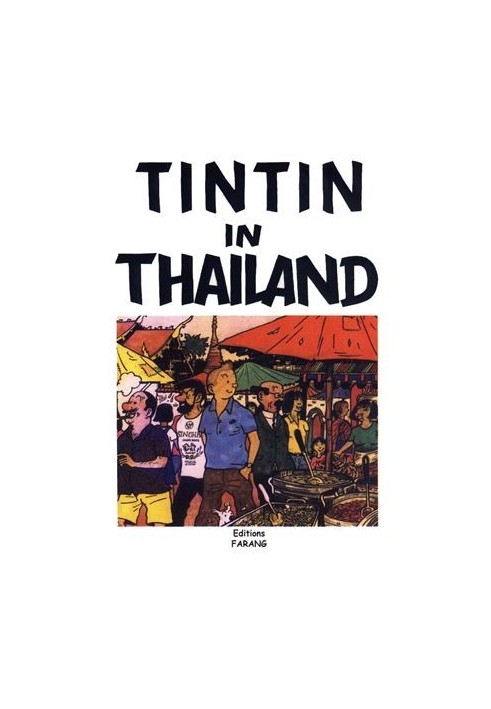 The Adventures of Tintin: Tintin in Thailand