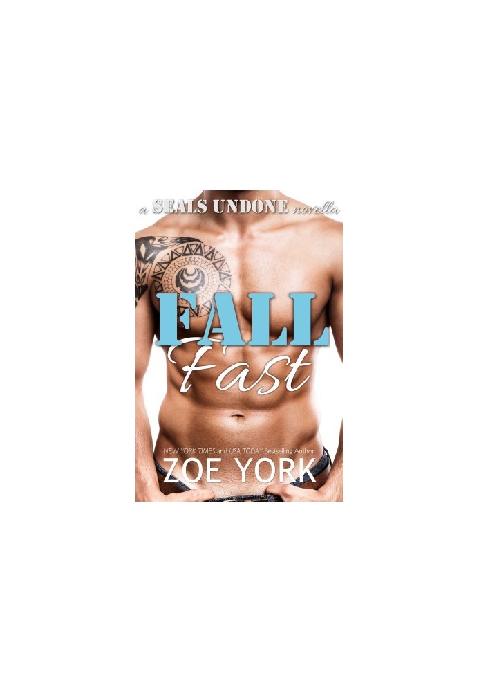 Fall Fast: Navy SEAL Erotic Romance