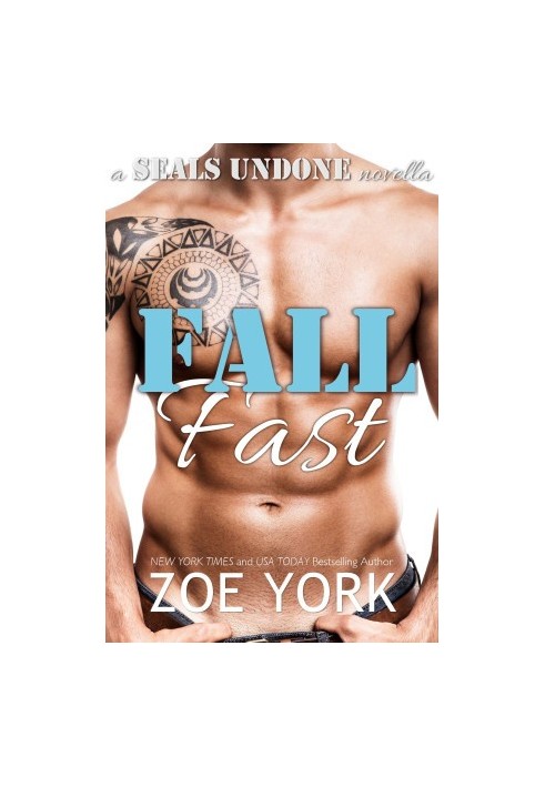 Fall Fast: Navy SEAL Erotic Romance