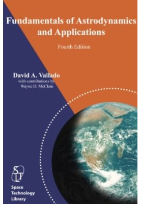 Fundamentals of Astrodynamics and Applications (2013)