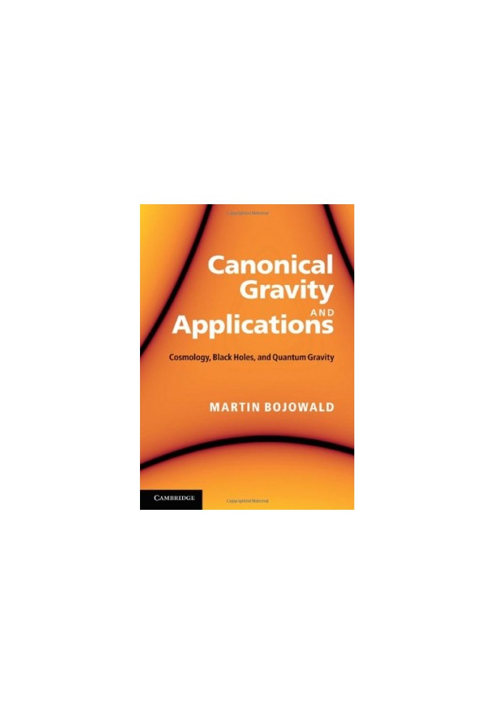 Canonical Gravity and Applications