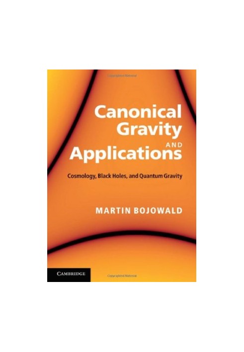 Canonical Gravity and Applications