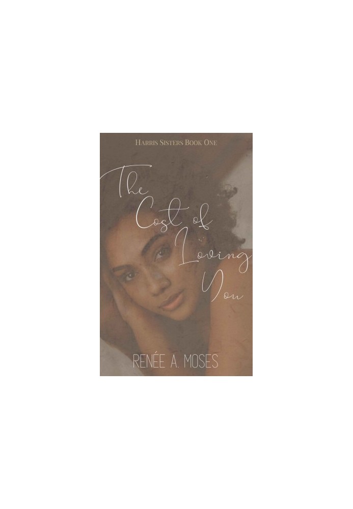 The Cost of Loving You