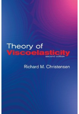 Theory of Viscoelasticity: Second Edition