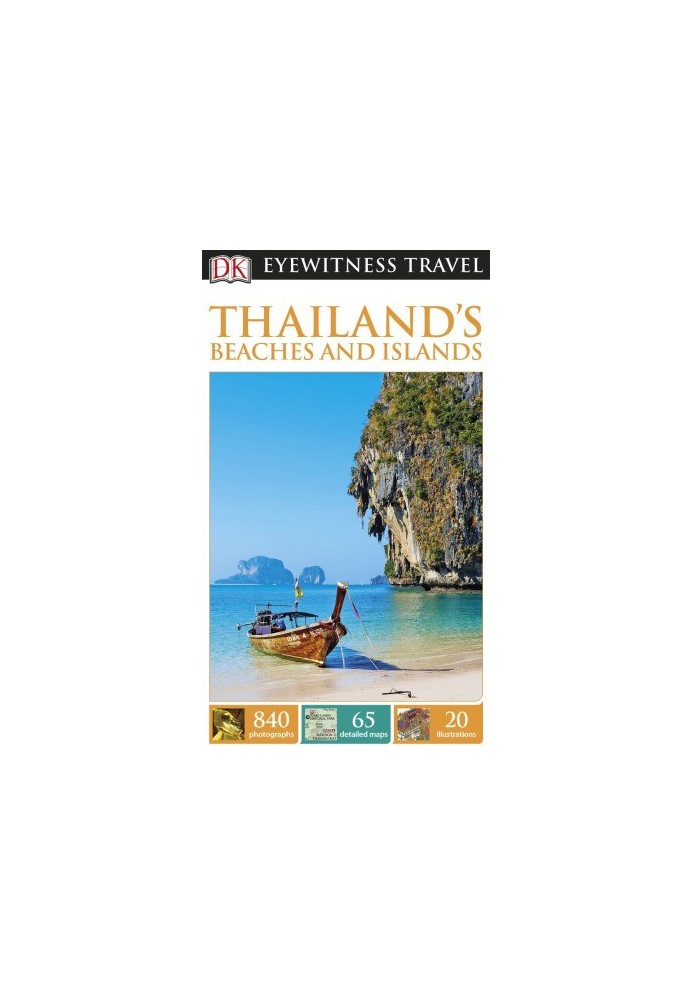DK Eyewitness Travel Guide - Thailand's Beaches and Islands 2016