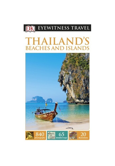 DK Eyewitness Travel Guide - Thailand's Beaches and Islands 2016